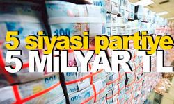 Siyasi partilere seçimler için 3 misli devlet yardımı